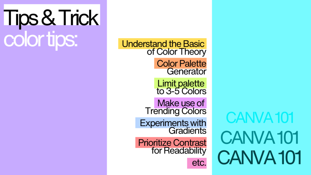 Picture consists of text on tips and trick how to use Canva properly, color palette, and basic color theory